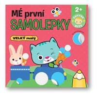 Mé první samolepky VELKÝ malý - Chytré dítě - autor neuvedený 1