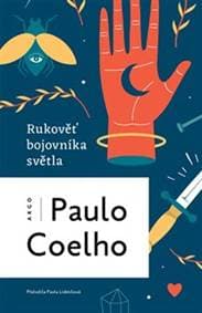 Rukověť bojovníka světla - Paulo Coelho 1
