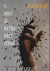 V noci je každá krev černá - David Diop 1