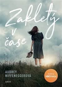 Zakletý v čase - Audrey Niffeneggerová 1