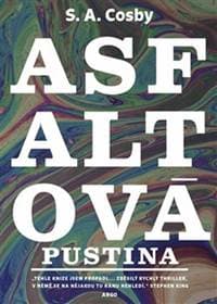 Asfaltová pustina - S. A. Cosby 1