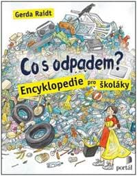 Co s odpadem? - Gerda Raidt 1