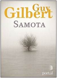 Samota - Guy Gilbert 1
