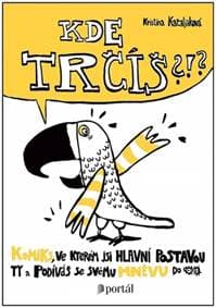 Kde trčíš?!? - Kristína Kačaljaková