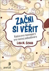 Začni si věřit - Lisa M. Schab 1