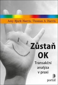 Zůstaň OK - Thomas A. Harris, Amy Bjork Harris 1