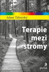 Terapie mezi stromy - Adam Táborský 1