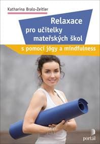 Relaxace pro učitelky mateřských škol - Katharina Bralo-Zeitler 1