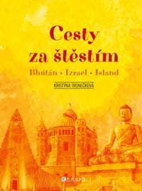 Cesty za štěstím - Kristýna Tronečková 1