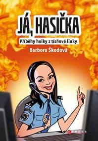 Já, hasička - Barbora Škodová 1