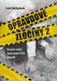 Opravdové zločiny 2 - Lucie Bechynková 1