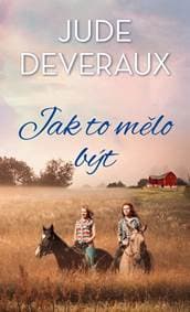 Jak to mělo být - Deverauxová Jude