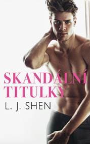 Skandální titulky - Shen L.J.