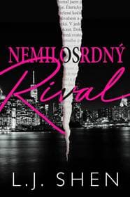 Nemilosrdný rival - Shen L.J.