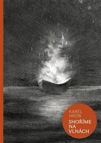 Shoříme na vlnách - Karel Hron, Yaro Pružinec 1