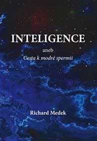 Inteligence - Richard Medek 1
