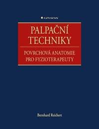 Palpační techniky - Povrchová anatomie p - Bernhard Reichert 1