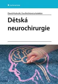 Dětská neurochirurgie - Kolektív autorov 1