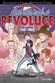 Francouzská revoluce - Veronika Válková 1