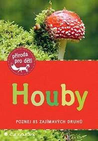 Houby - Poznej 85 zajímavých druhů - Oftringová Bärbel 1