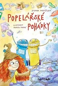 Popelářské pohádky - Pospíšilová Zuzana