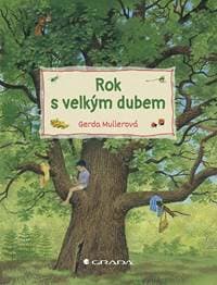 Rok s velkým dubem - Muller Gerda 1