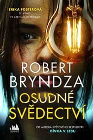 Osudné svědectví - Bryndza Robert