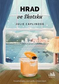 Hrad ve Skotsku - Caplinová Julie 1