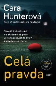 Celá pravda - Hunterová Cara