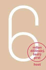 Šestý prst - Děžinský Milan