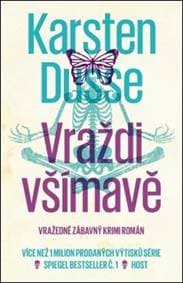 Vraždi všímavě - Karsten Dusse 1