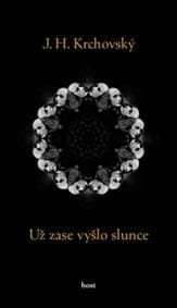 Už zase vyšlo slunce - Krchovský J. H. 1