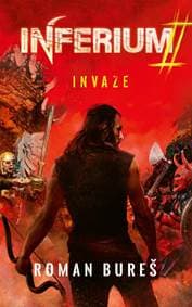 Inferium 2 - Invaze - Bureš Roman 1