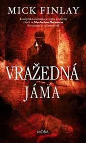 Vražedná jáma - Mick Finlay 1