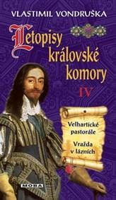 Letopisy královské komory IV. - Velhartické pastorále / Vražda v lázních - Vondruška Vlastimil 1