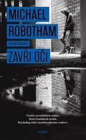 Zavři oči - Michael Robotham 1