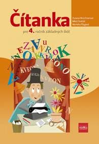 Čítanka pre 4. ročník základných škôl - Hirschnerová, M. Ondráš, M. Filagová Z.