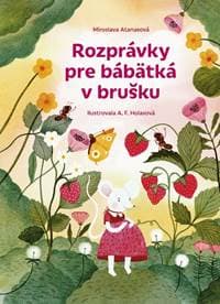 Rozprávky pre bábätká v brušku - Atanasová Miroslava 1