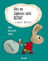 Ako sa Zajkovci učili šetriť - McLeodová Cinders 1