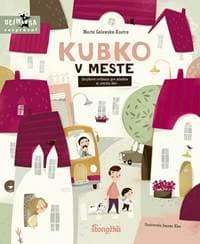 Kubko v meste - Galewska-Kustra Marta