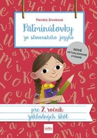 Päťminútovky zo slovenského jazyka pre 2. ročník ZŠ, 3. vydanie - Sivoková Renáta