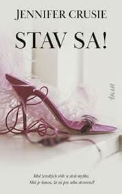 Stav sa! - Crusie Jennifer 1