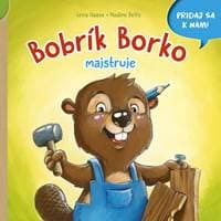 Bobrík Borko majstruje - Haase Lena