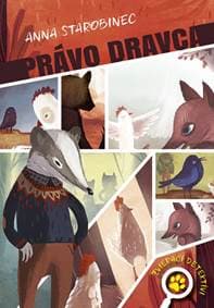 Zvierací detektívi 2: Právo dravca - Starobinec Anna