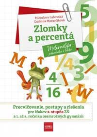 Zlomky a percentá - Labovská, Ľudmila Moravčíková Miroslava 1