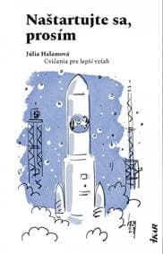 Naštartujte sa, prosím - Halamová Júlia