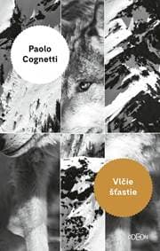 Vlčie šťastie - Cognetti Paolo 1