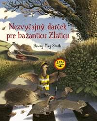 Nezvyčajný darček pre bažanticu Zlaticu - May Smith Briony 1