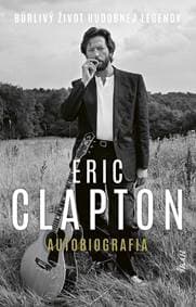 Eric Clapton – Autobiografia - Clapton Eric 1