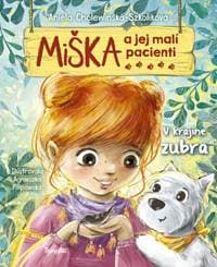 Miška a jej malí pacienti 13: V krajine zubra - Cholewinska-Szkoliková Aniela 1